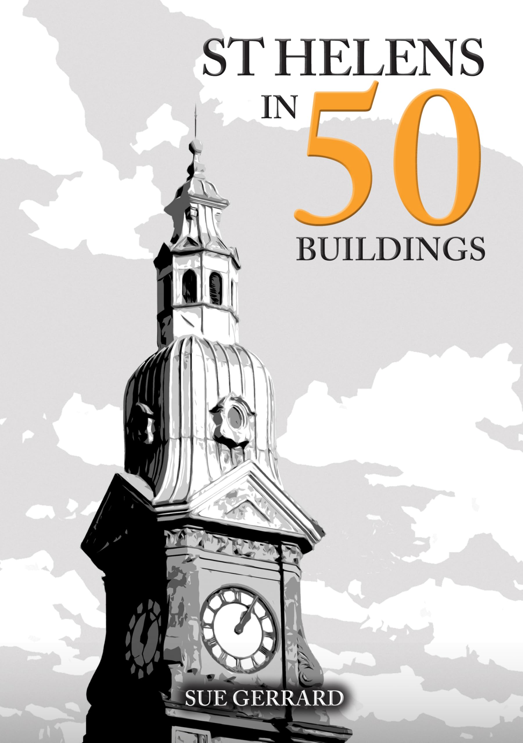 St Helens in 50 Buildings. Gerrard, Gerrard, 9781398122840 Fast Free Shipping**