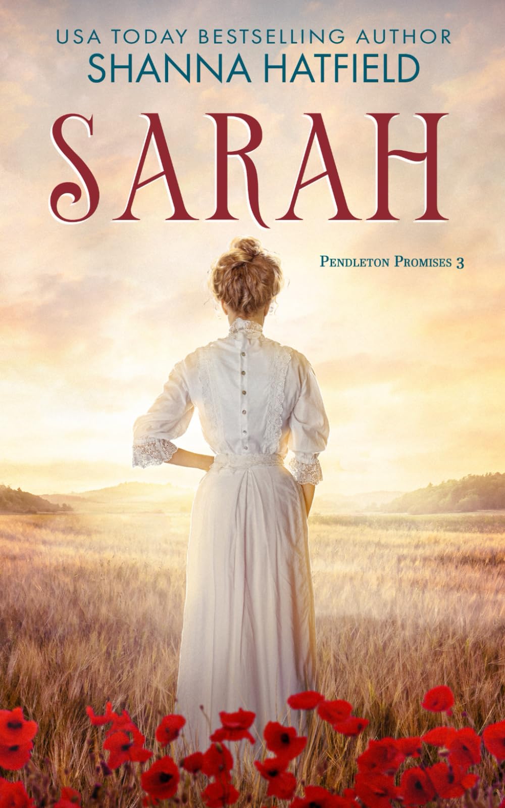 Sarah: Sweet Historical Romance: 3 (Pendleton Promises)