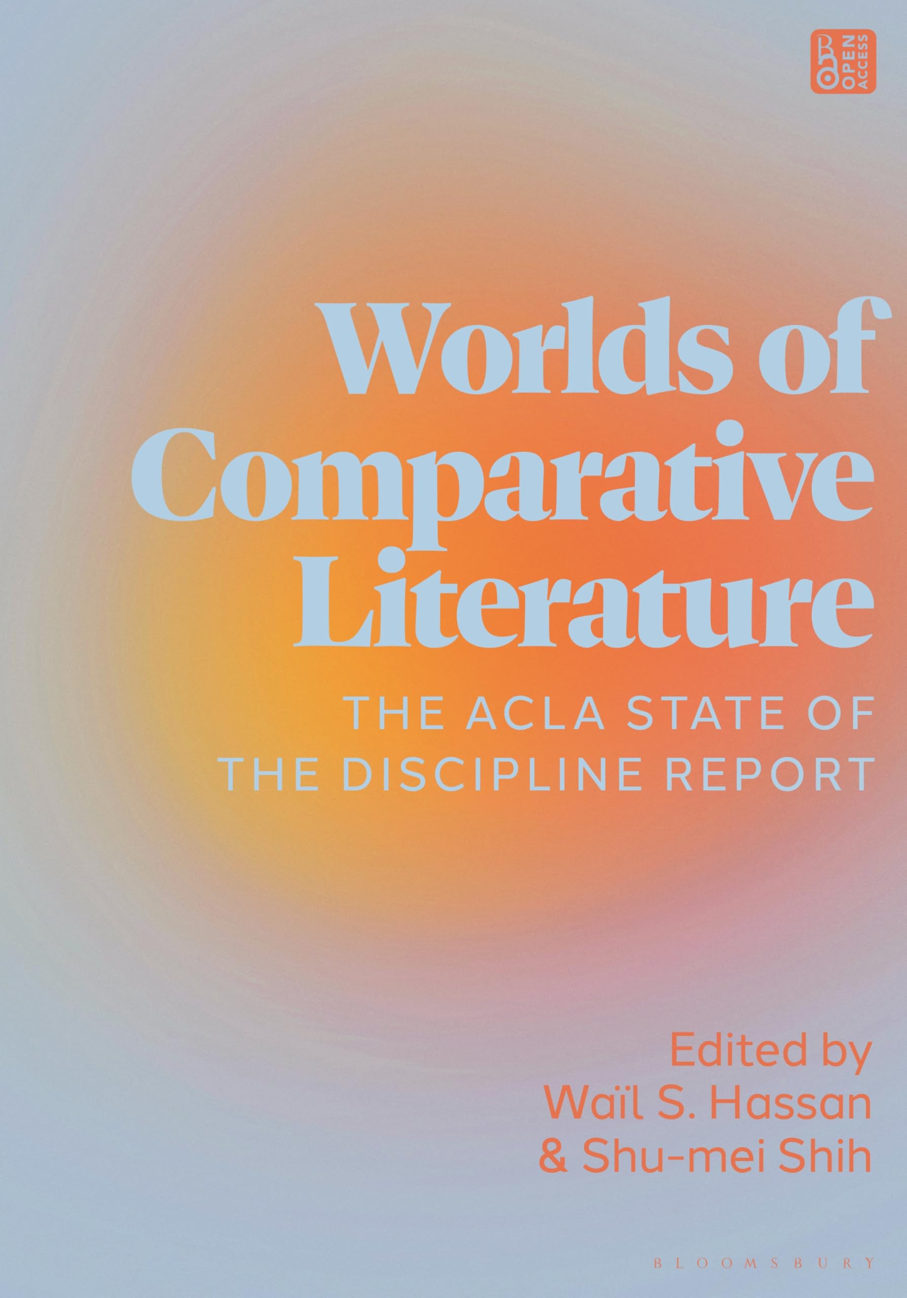 Worlds of Comparative Literature: The ACLA State of the Discipline Report