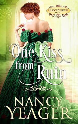 One Kiss from Ruin: Harrow's Finest Five Book 1: Harrow's Finest Five Series