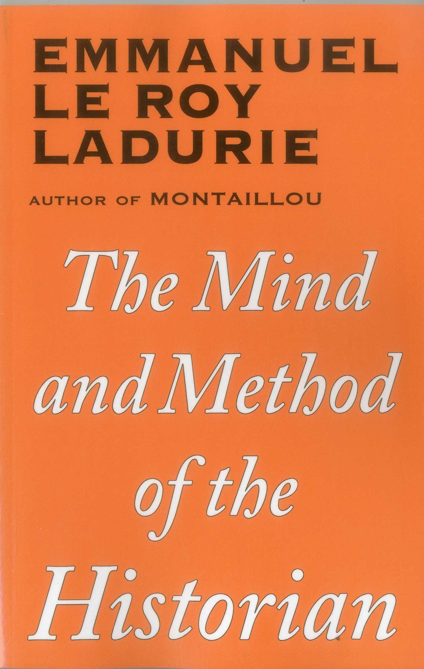 Mind and Method of the Historian: 20 (Classics in Social and Economic History)