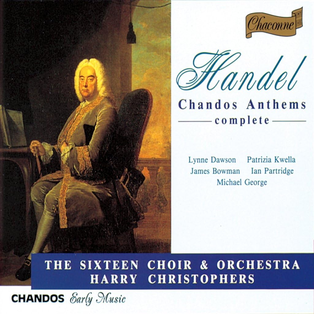 Handel: Chandos Anthems Complete