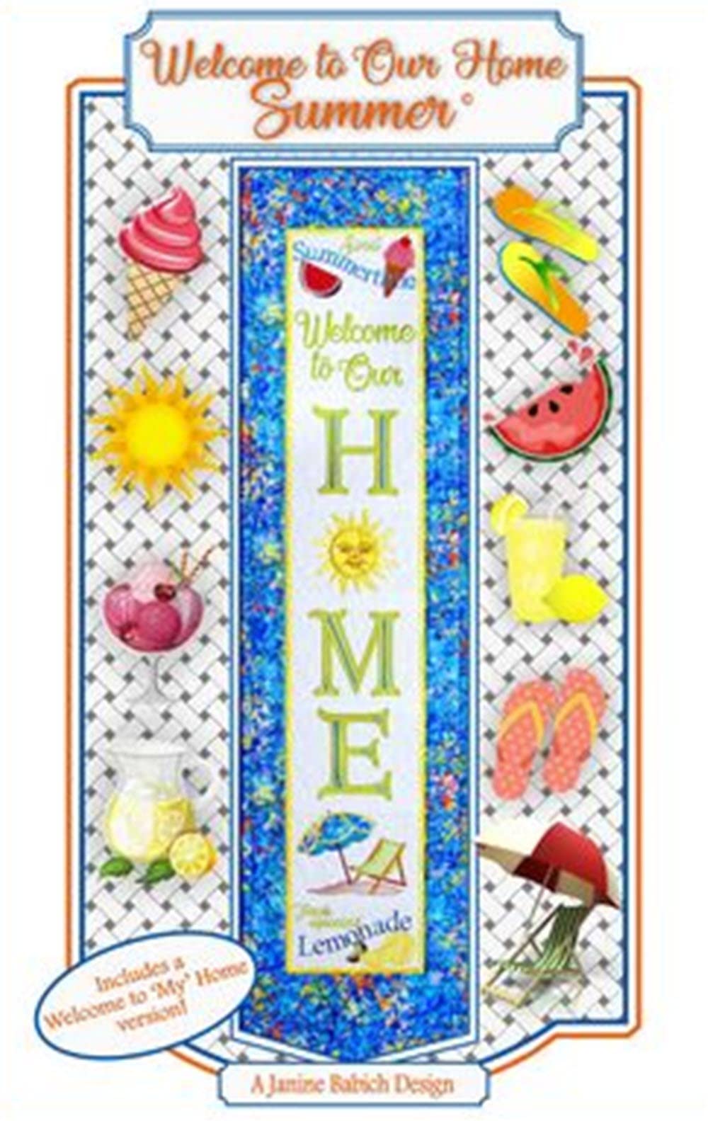 Janine Babich DesignsWelcome to Our Home2-Summer Pattern, Any