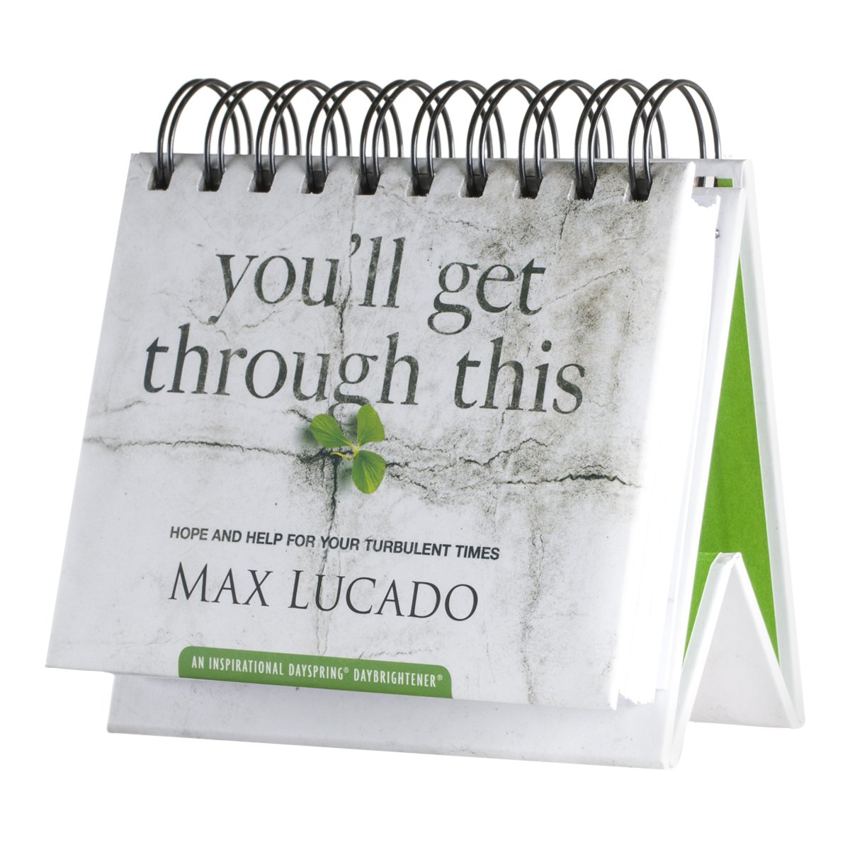 Max Lucado - You'll Get Through This: Hope and Help for Your Turbulent Times - An Inspirational Day Brightener - Perpetual Calendar