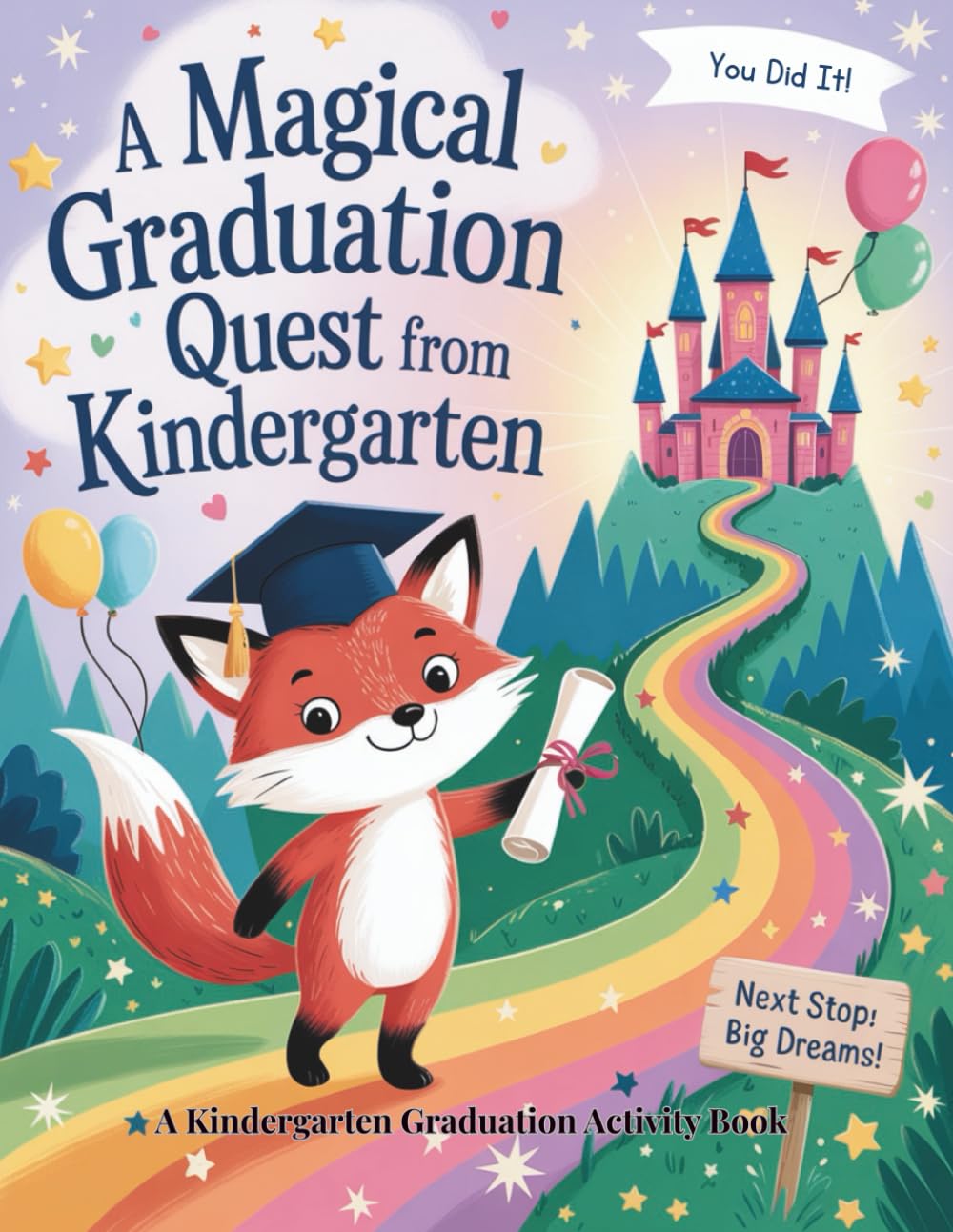 A Magical Graduation Quest from Kindergarten