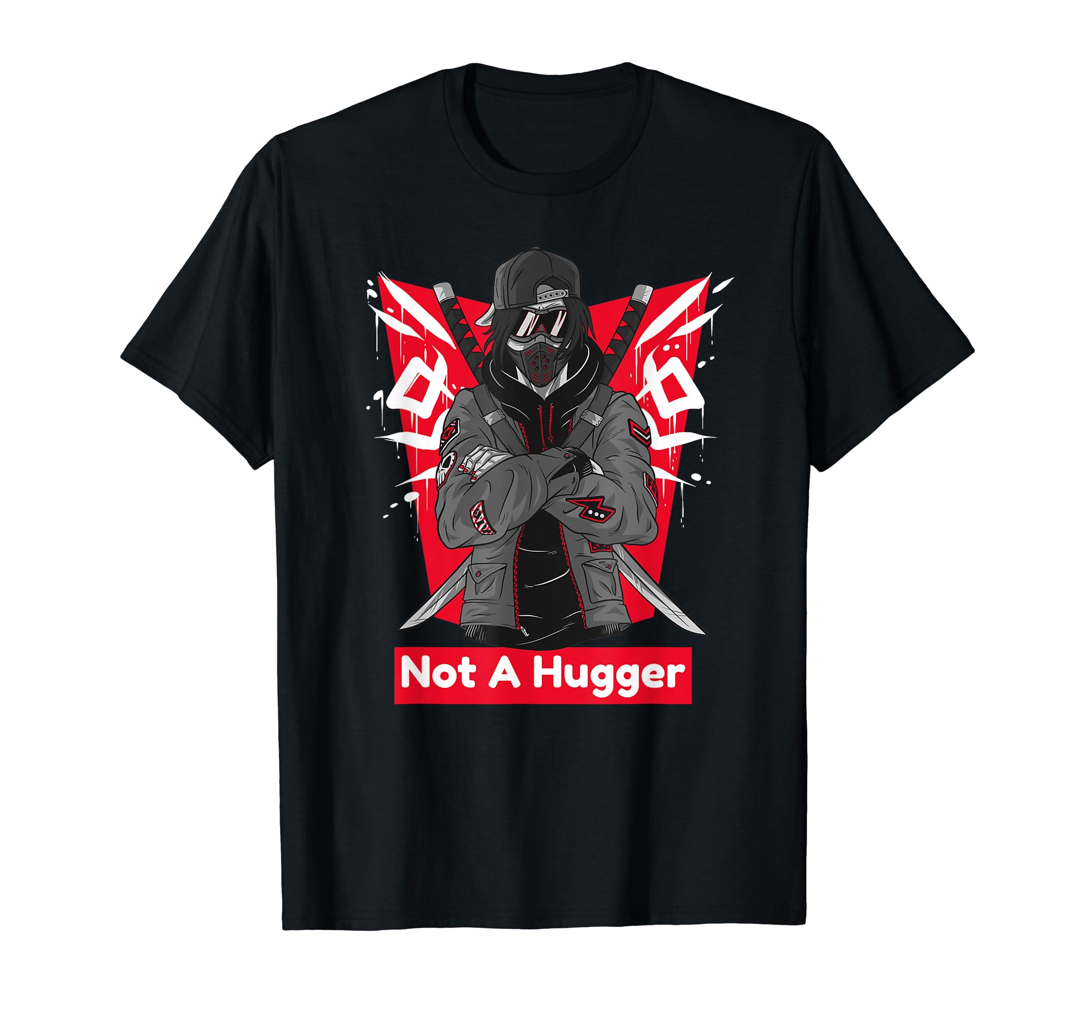 Not A Hugger Funny T-Shirt