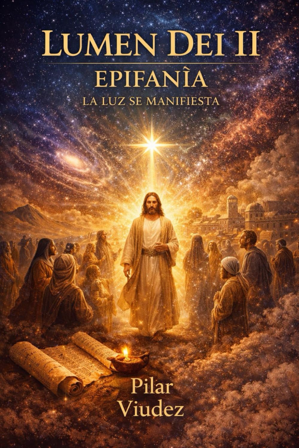 LUMEN DEI II EPIFANÍA: LA LUZ SE MANIFIESTA