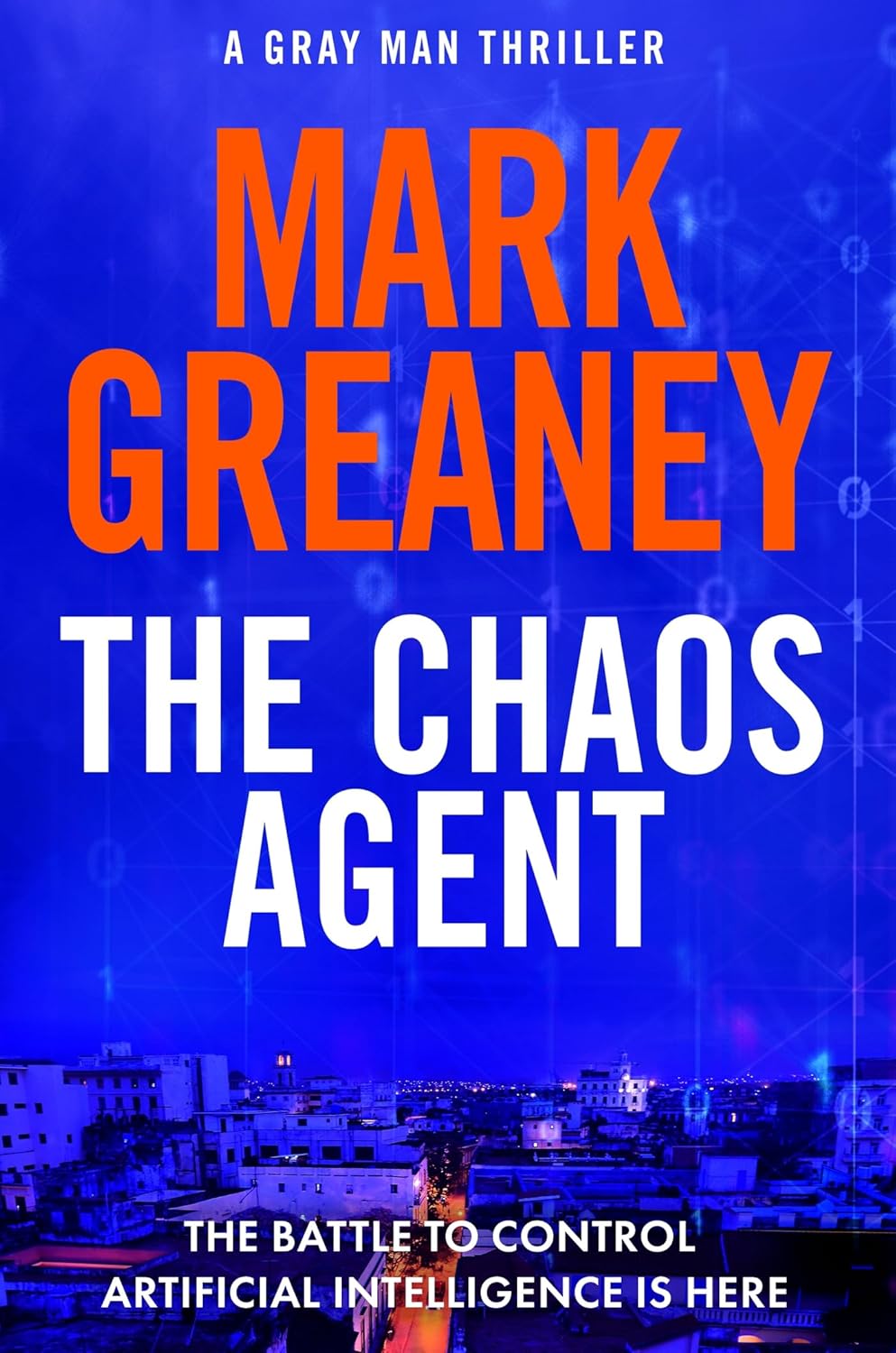 The Chaos Agent The superb, actionpacked new Gray Man thriller eBook