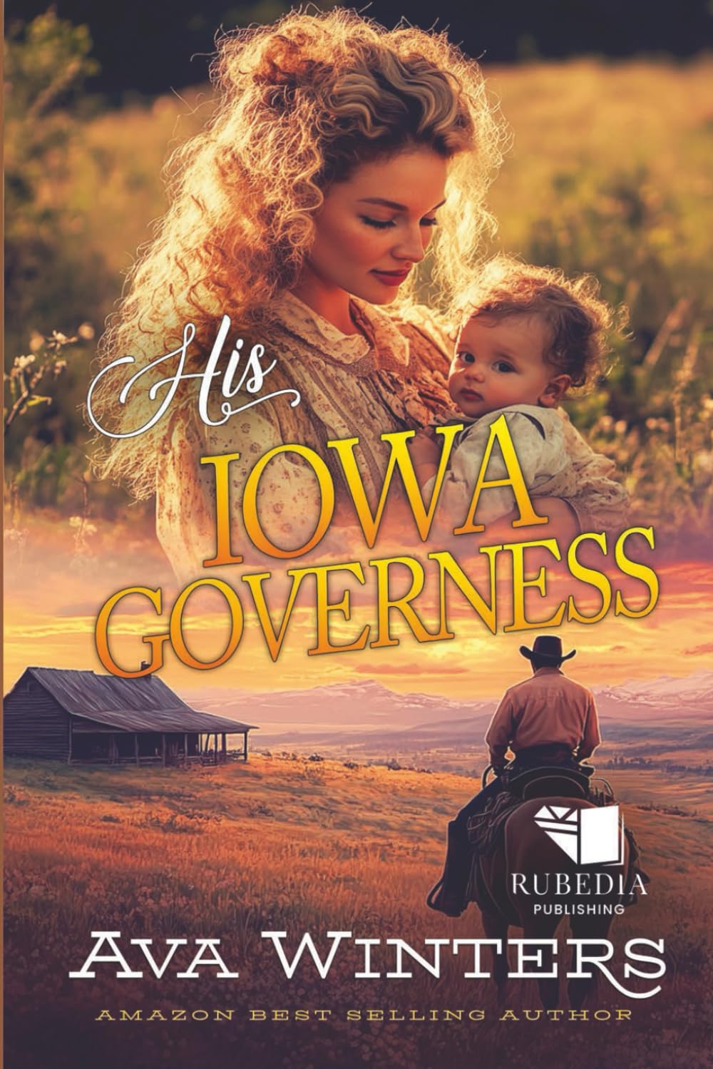 His Iowa Governess: A Western Historical Romance Book
