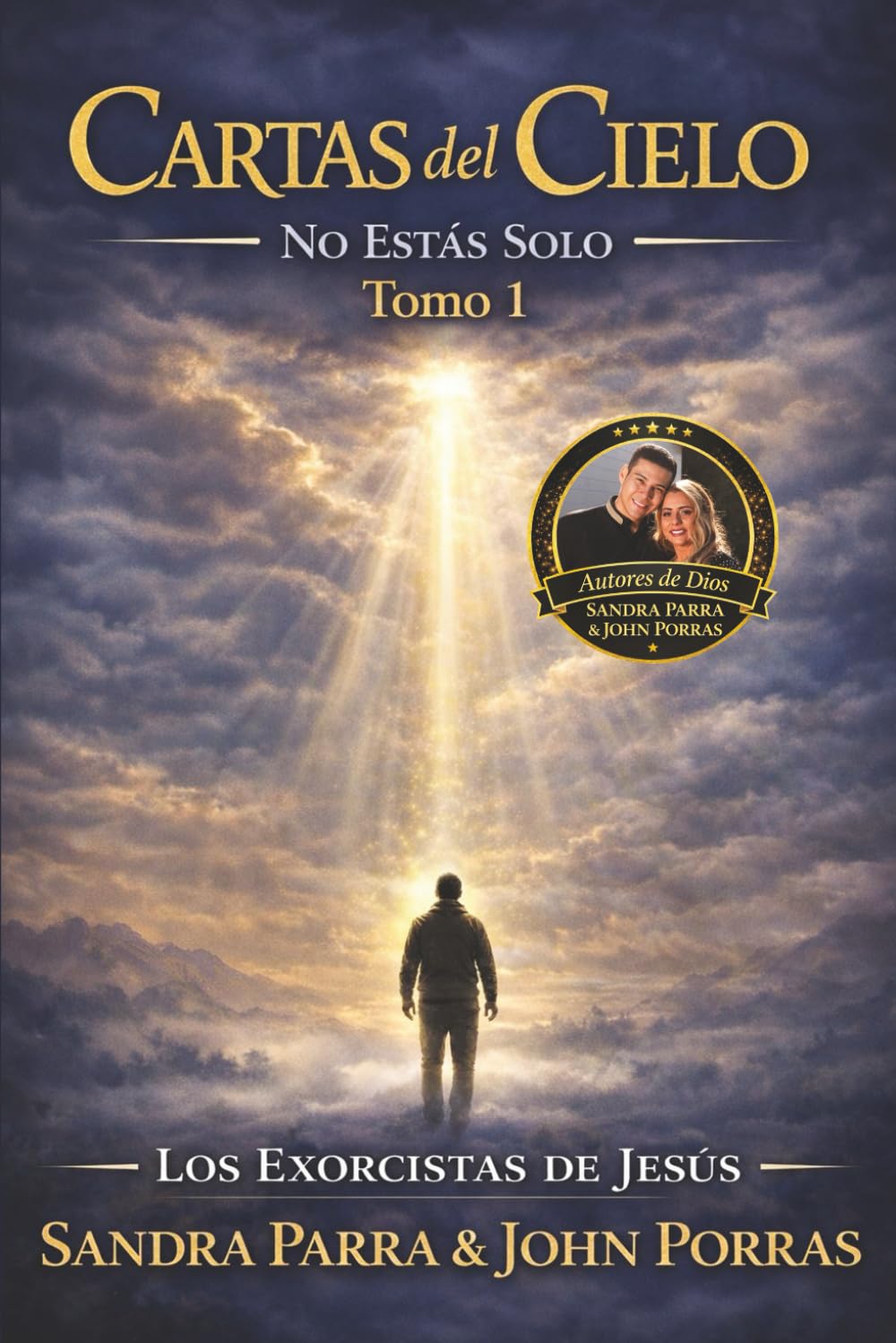 CARTAS DEL CIELO TOMO 1: NO ESTAS SOLO (Spanish Edition)      Paperback – February 22, 2026