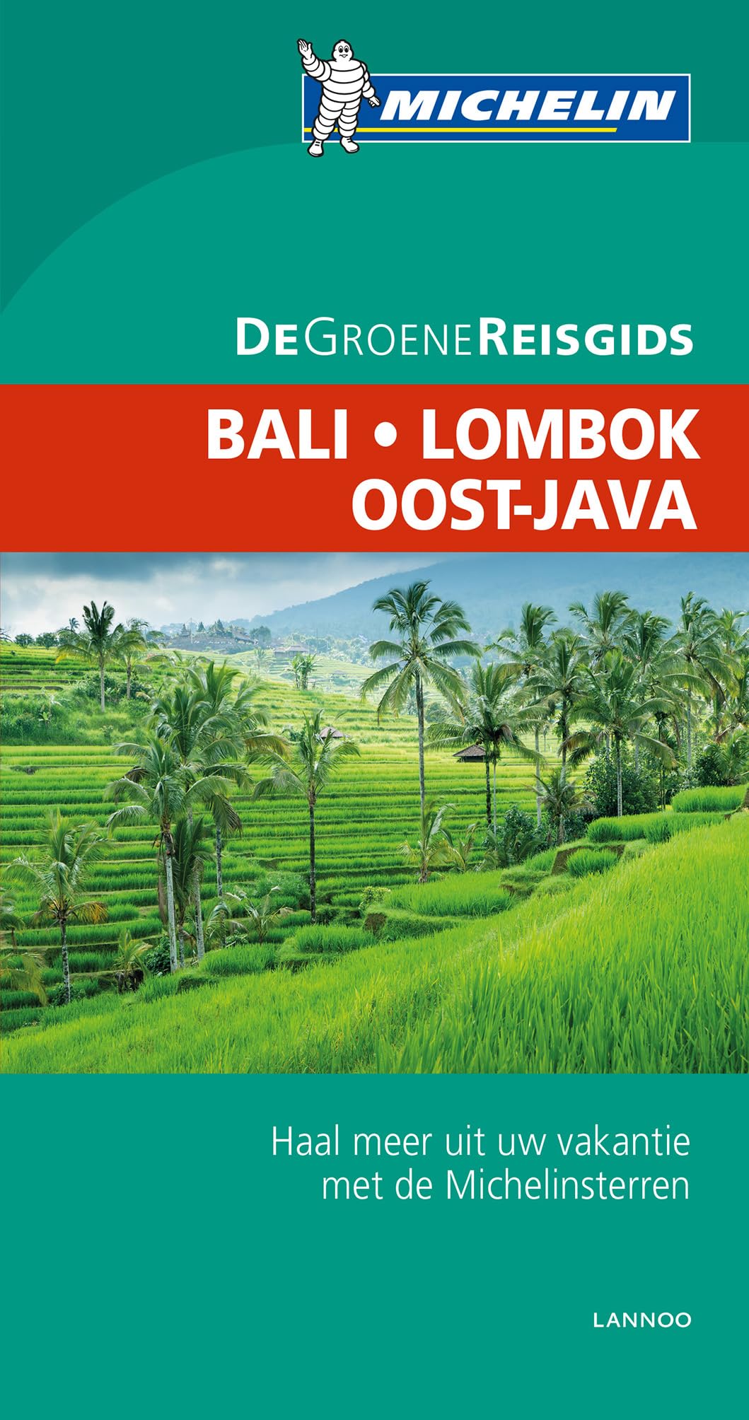 Bali / Lombok / Oost-Java (De Groene Reisgids)