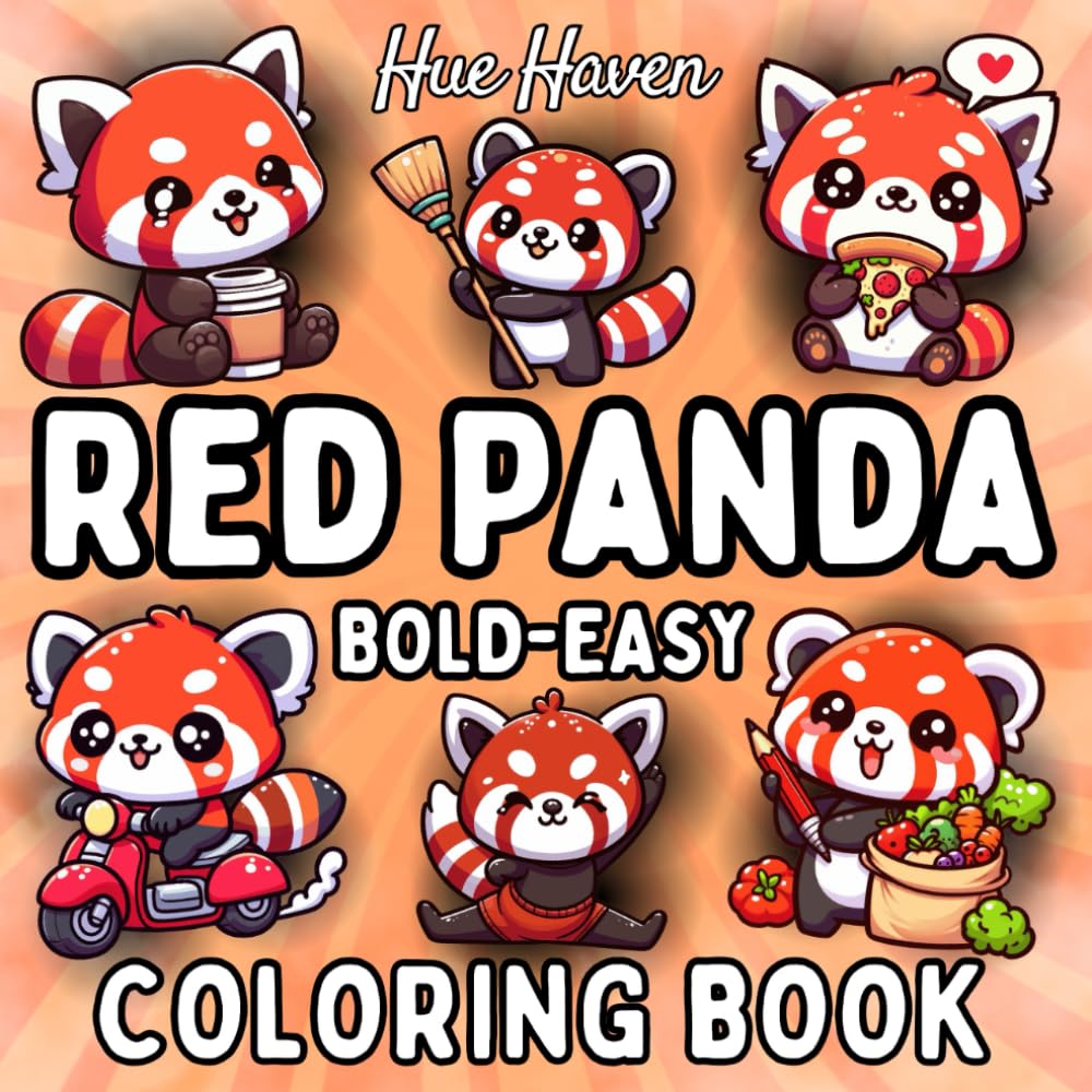 Red panda: Easy and Bold Coloring Book for Kids and Adults: Simple Stress Relief Designs of Cute Red Pandas.