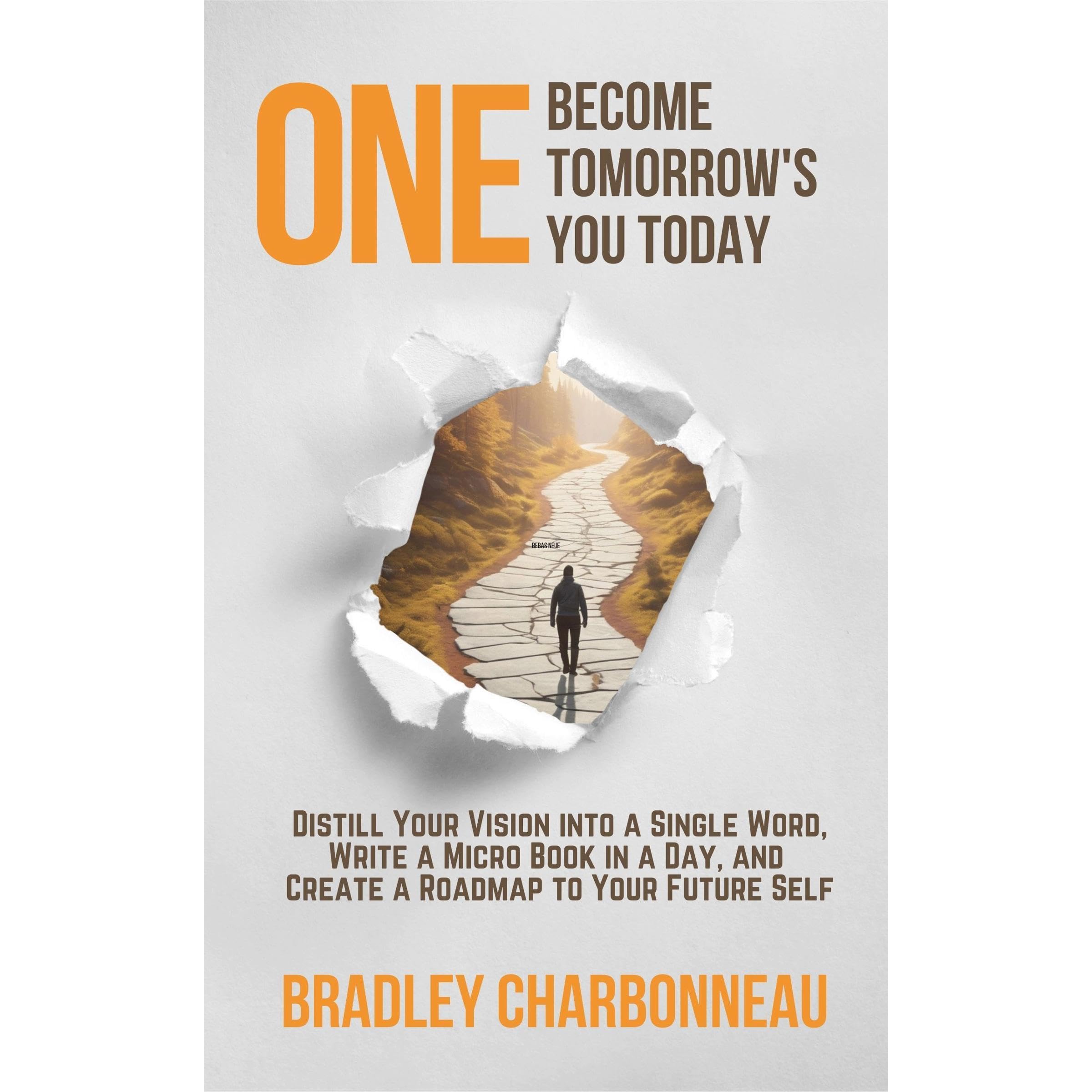 One | Become Tomorrow's You Today
