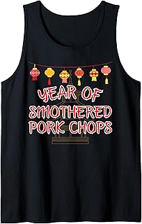 Fun Graphic-Year of Smothered Pork Chops Tank Top