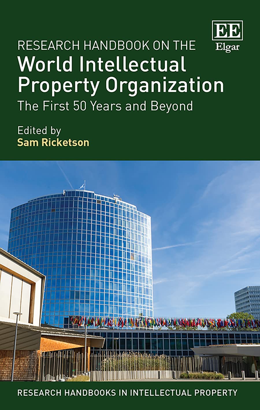 Buy Research Handbook on the World Intellectual Property Organization: The First 50 Years and Beyond (Research Handbooks in Intellectual Property series) — BookShops.in