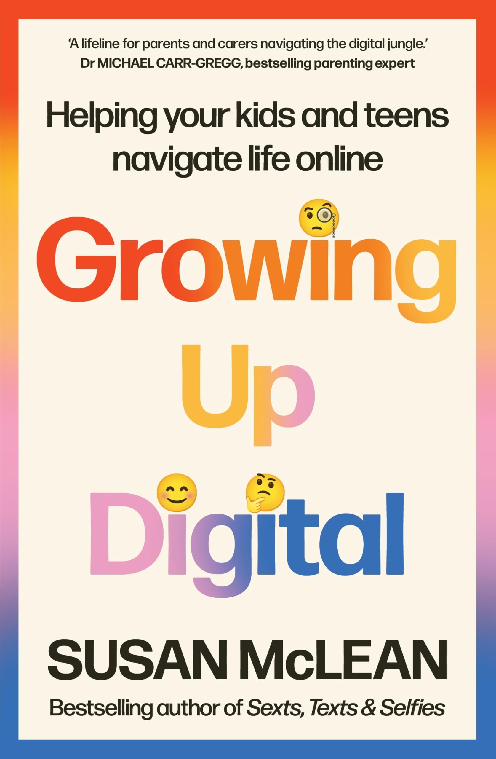 Growing Up Digital by Susan McLean Paperback