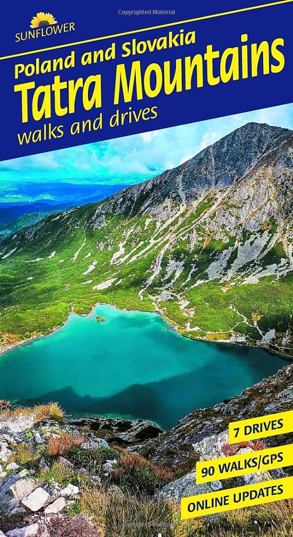 Tatra Mountains of Poland and Slovakia Sunflower Walking Guide
