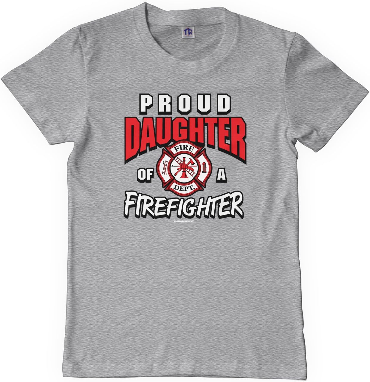 Threadrock Big Girls' Proud Daughter of a Firefighter Youth T-Shirt
