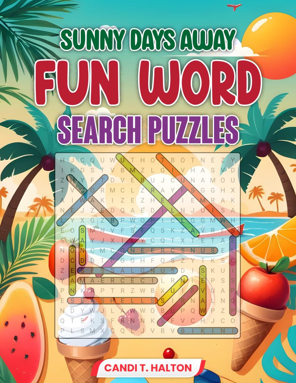 Sunny Days Away: Fun Word Search Book