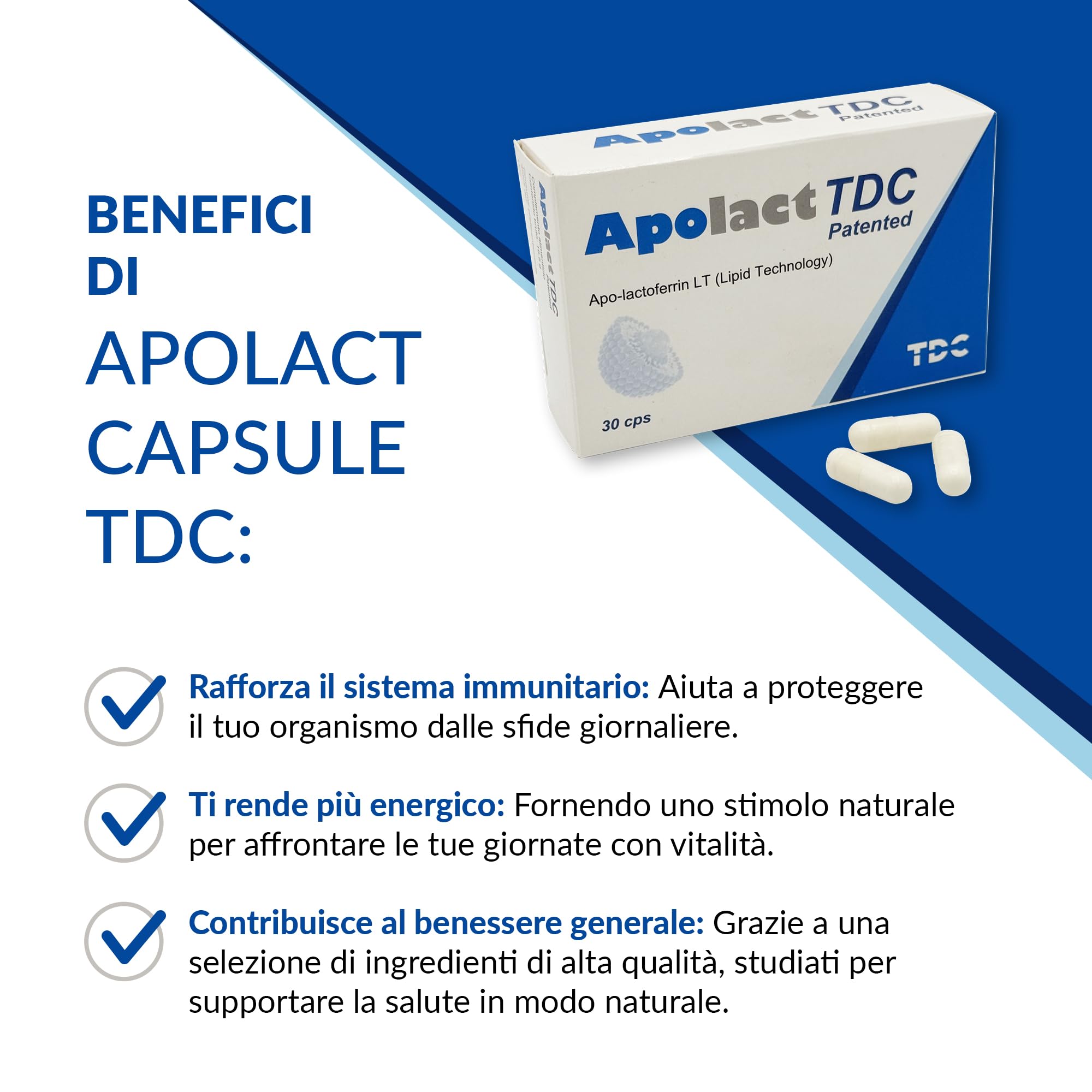 APOLACT TDC - Apo-lattoferrina in liposomi utile per il trattamento degli stati carenziali o nei casi di aumentato fabbisogno di lattoferrina