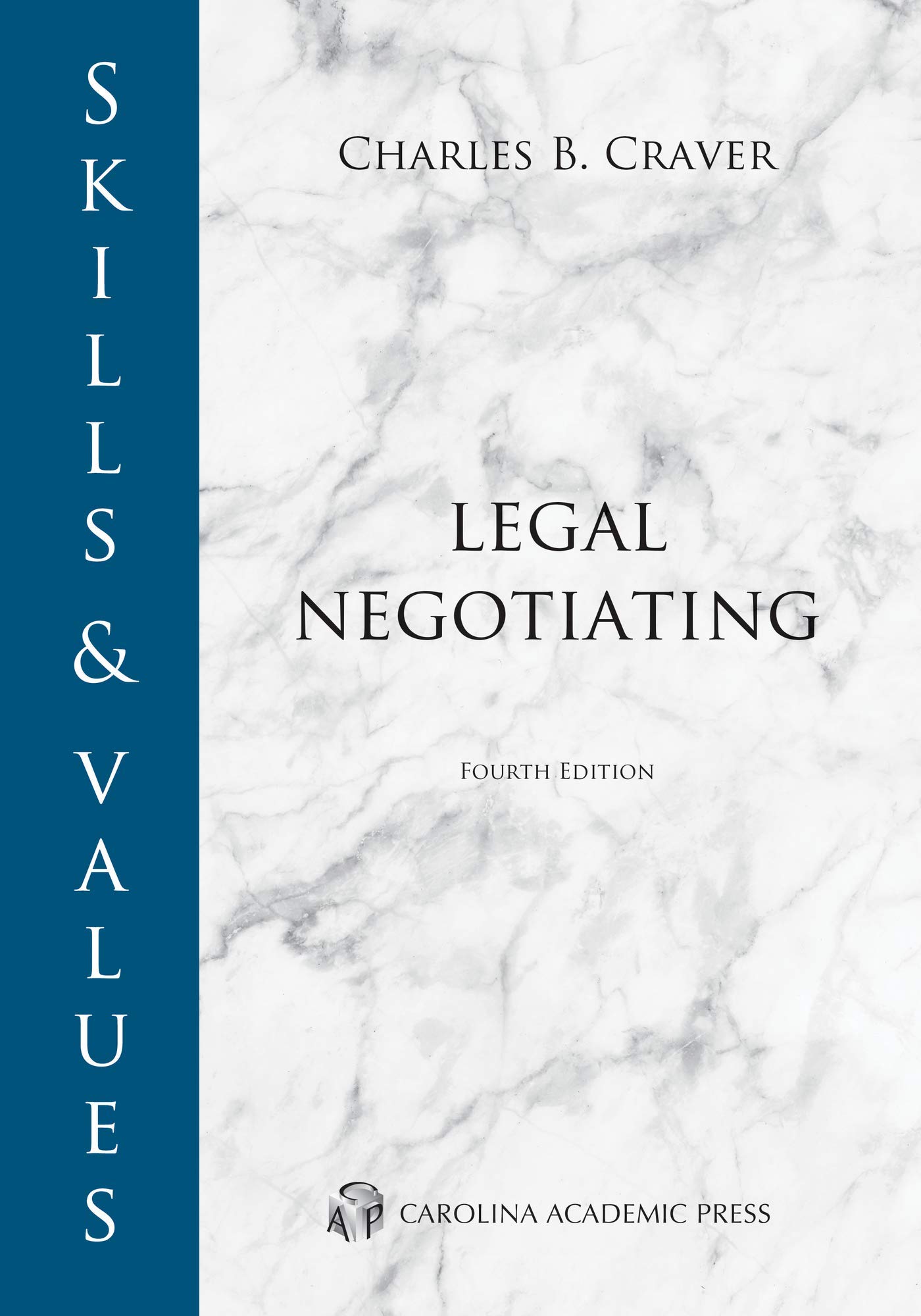 希少美品Negotiating Clerical Identities Skills & Values: Legal Negotiating (Skills & Values Series