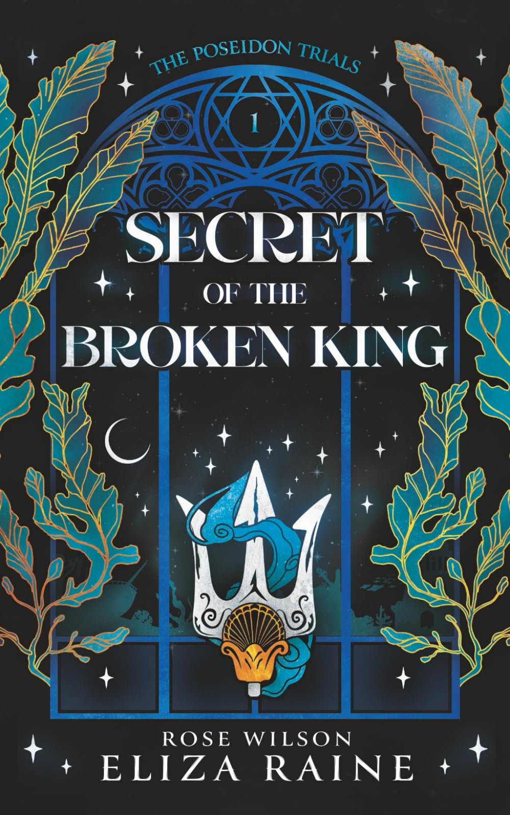 Secret of the Broken King (The Poseidon Trials)
