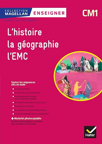 Magellan Enseigner Histoire-Géographie EMC CM1 Éd 2018 - Guide pédagogique et matériel photocopiable