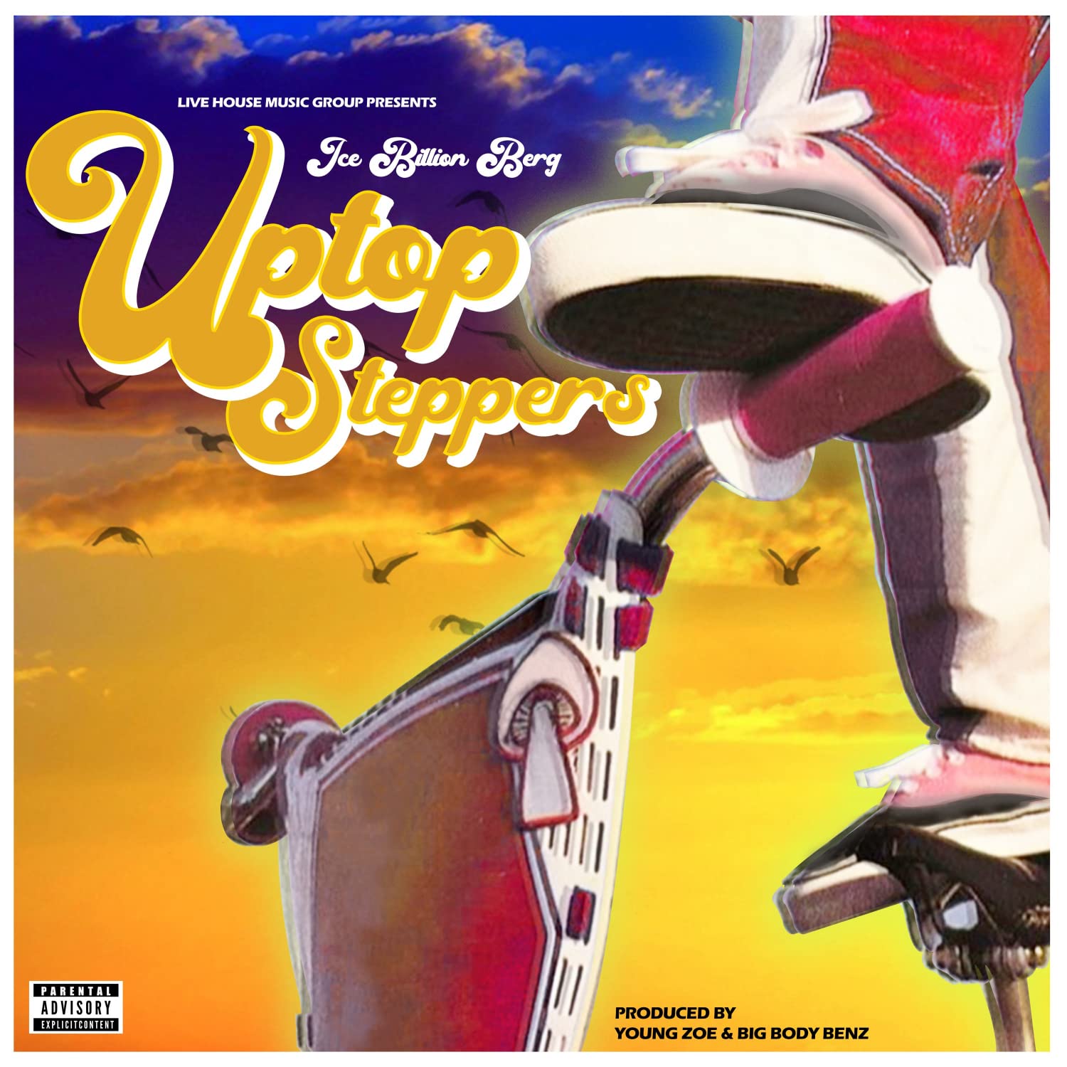 Uptop Steppers [Explicit]