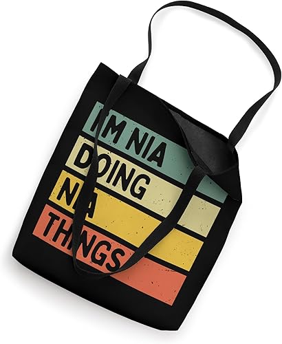 Miniatura 2 de I'm Nia Doing Nia Things Funny Personalized Quote Tote Bag