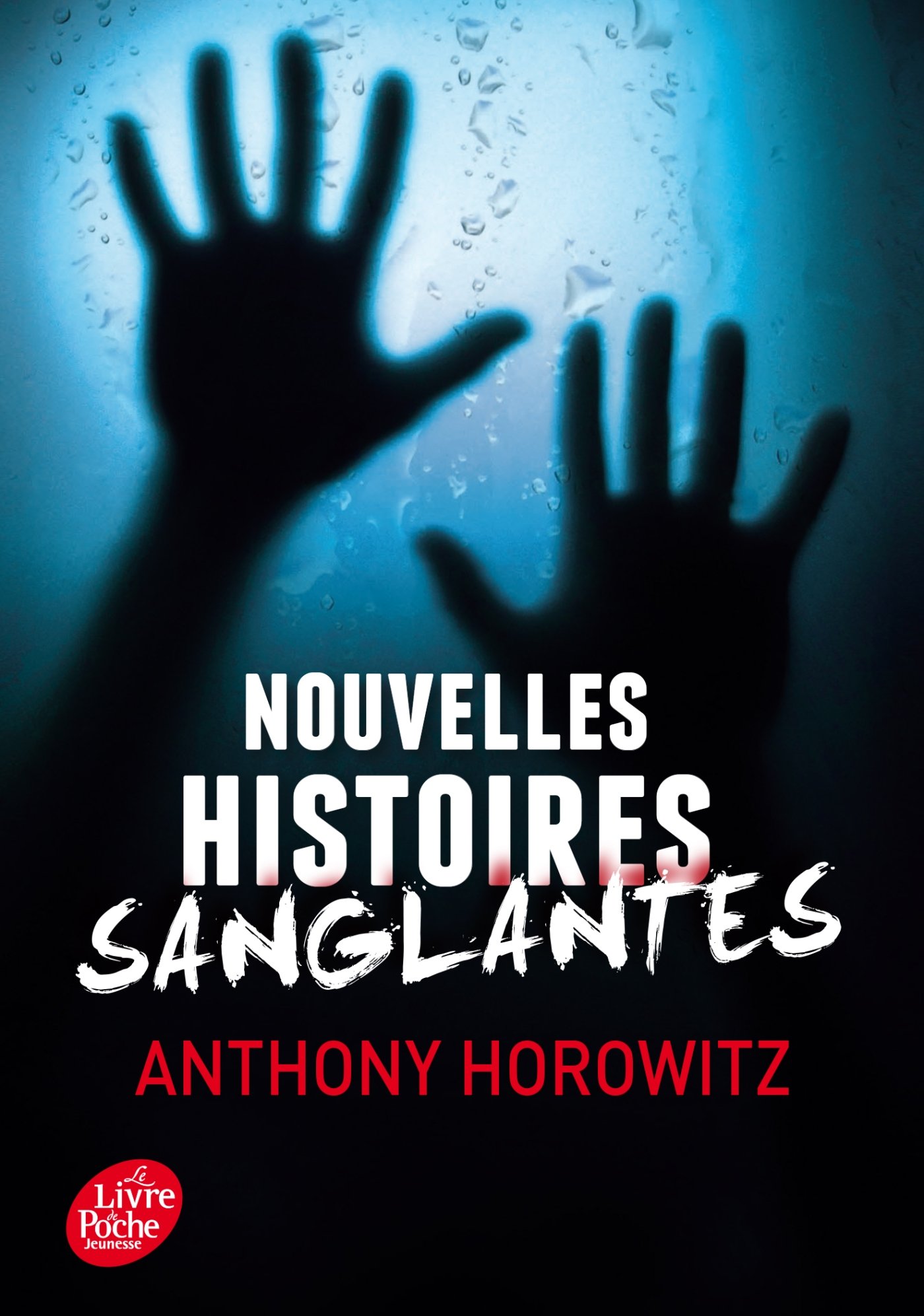 Nouvelles histoires sanglantes (Livre de Poche Jeunesse)