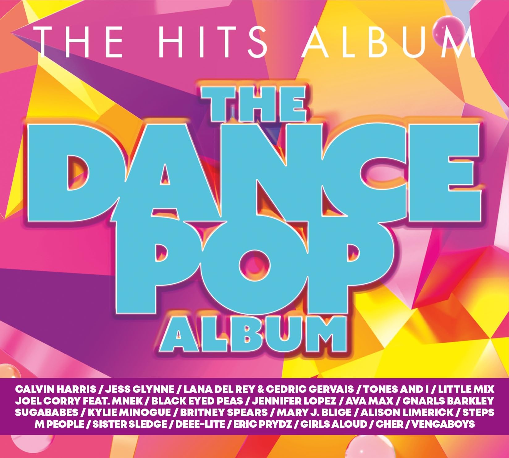 The Hits Album: The Pop Dance Album