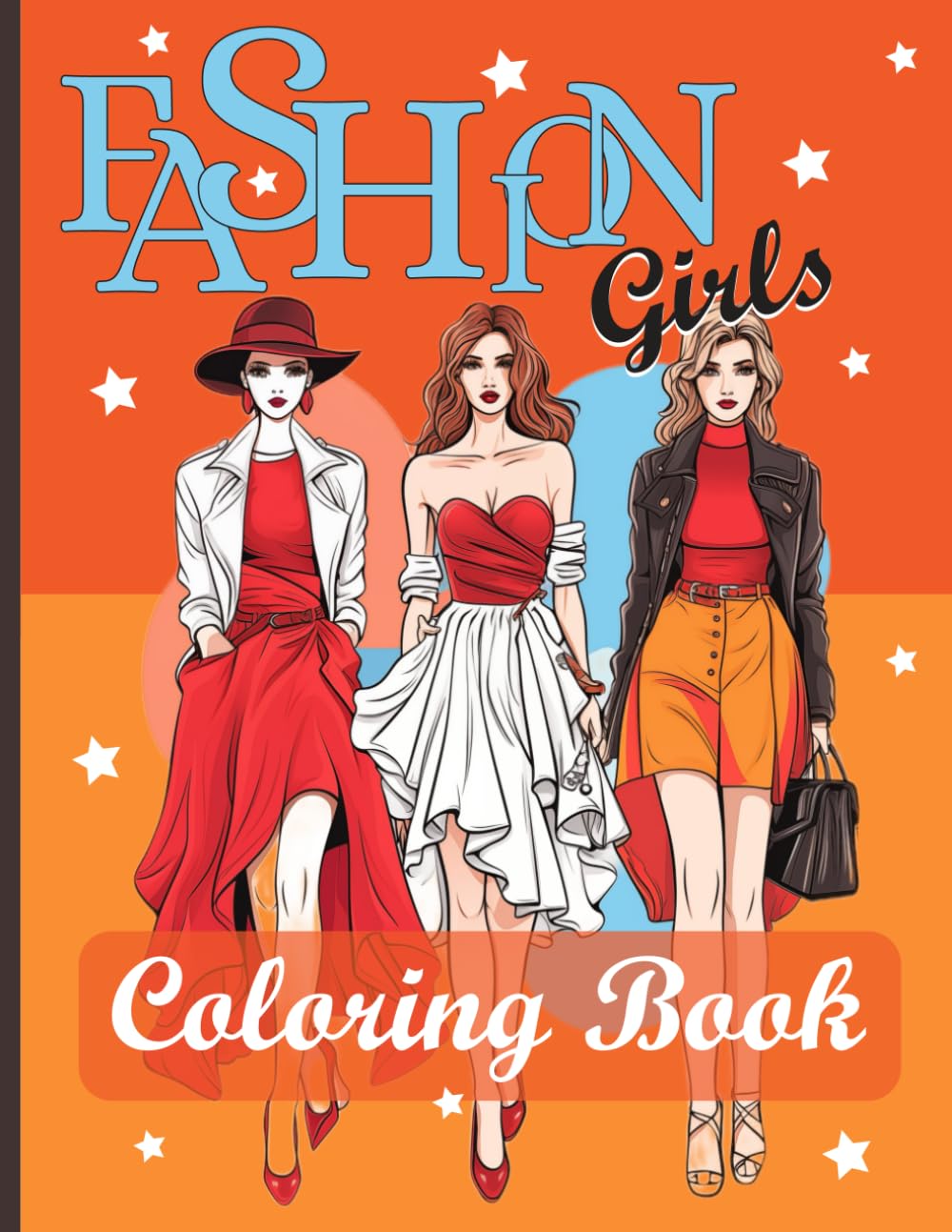Fashion Girls Coloring Book: For Girls and Women with One Sided Print, Black Pages