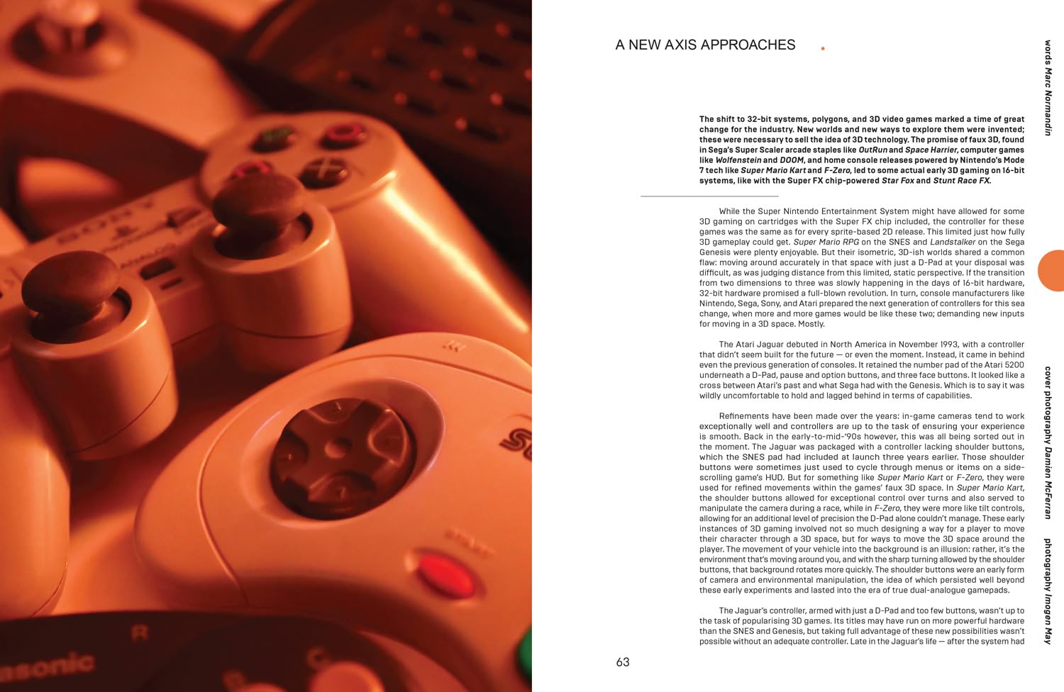 Joysticks to Haptics: A comprehensive celebration of video game controllers from indie journal publisher Lost In Cult. Perfect for gamers and
