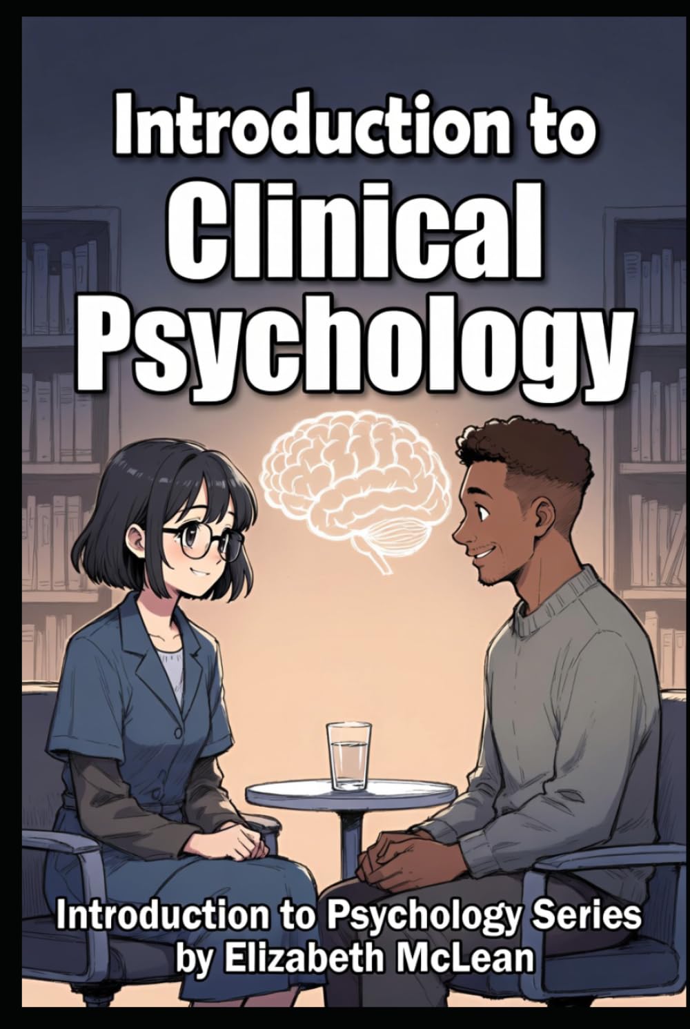 Introduction to Psychology: Clinical Psychology