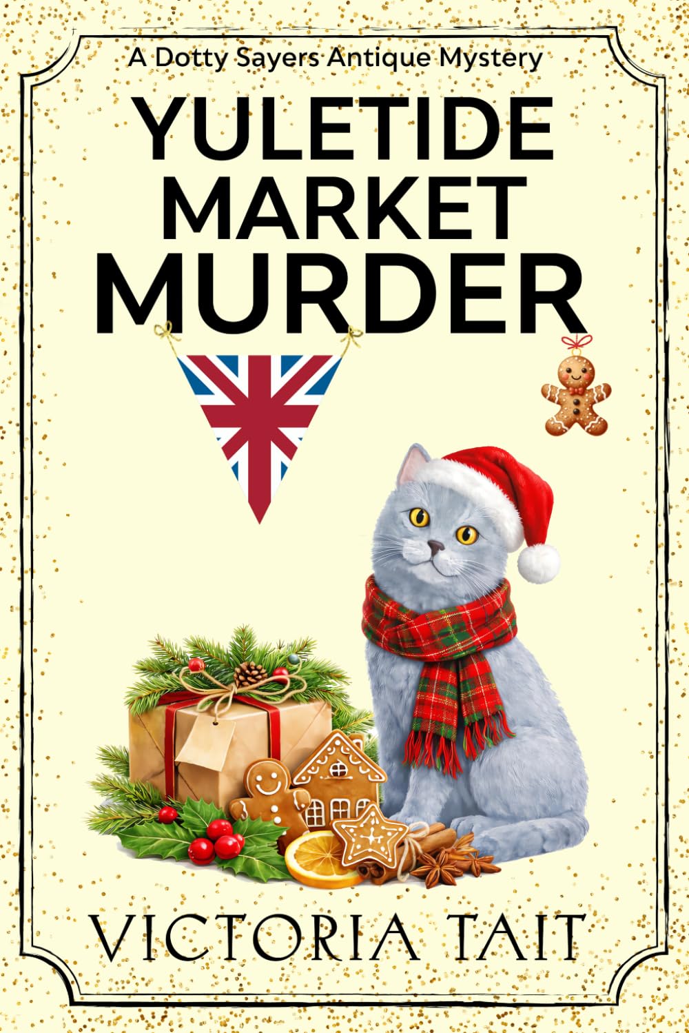 Yuletide Market Murder (A Dotty Sayers Antique Mystery)