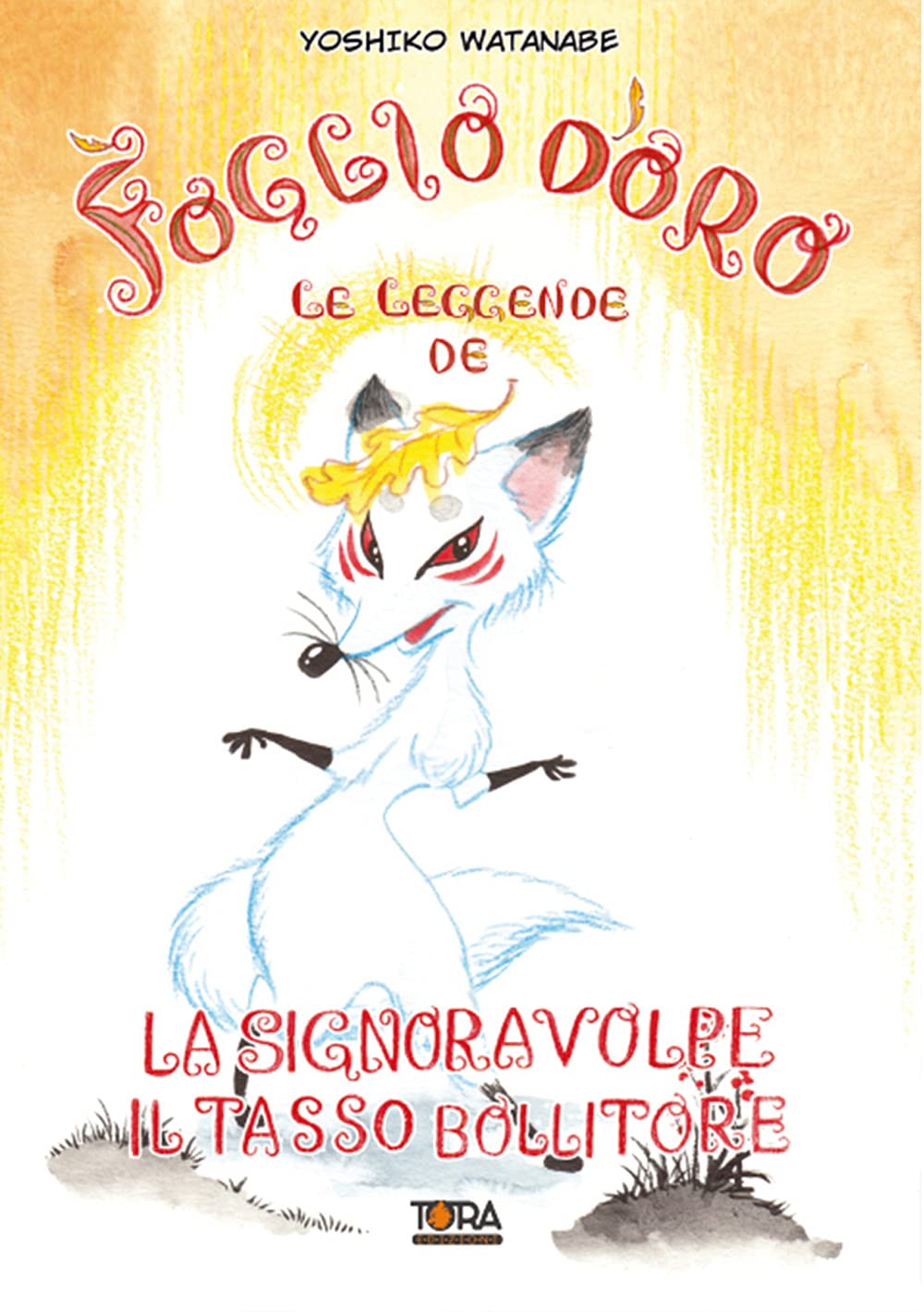 Le Leggende De Il Foglio D'oro. La Signora Volpe-Il Tasso Bollitore - 4