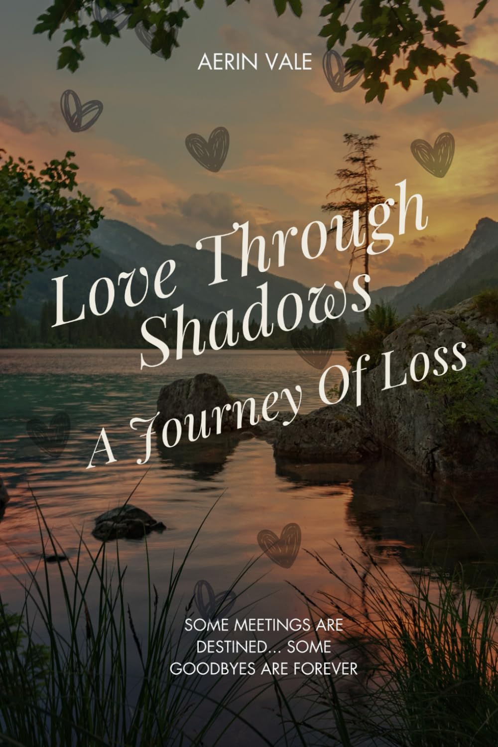 Love Through Shadows: A Journey Of Loss