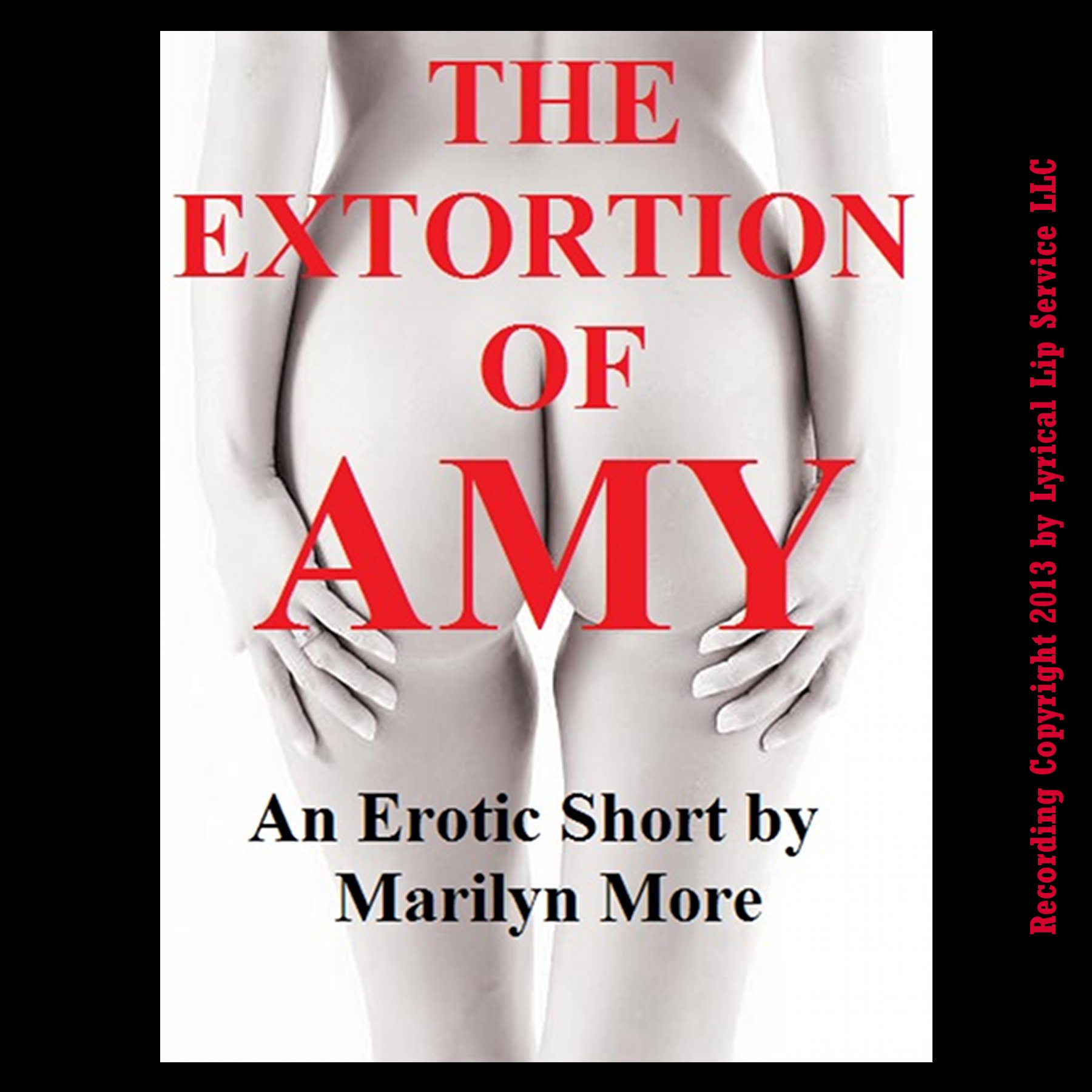 The Extortion of Amy