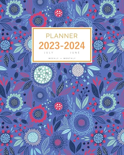 Planner July 2023-2024 June: 8x10 Weekly and Monthly Organizer Large | Creative Flower and Leaf Design Blue      Tapa blanda – Organizador, 6 Junio