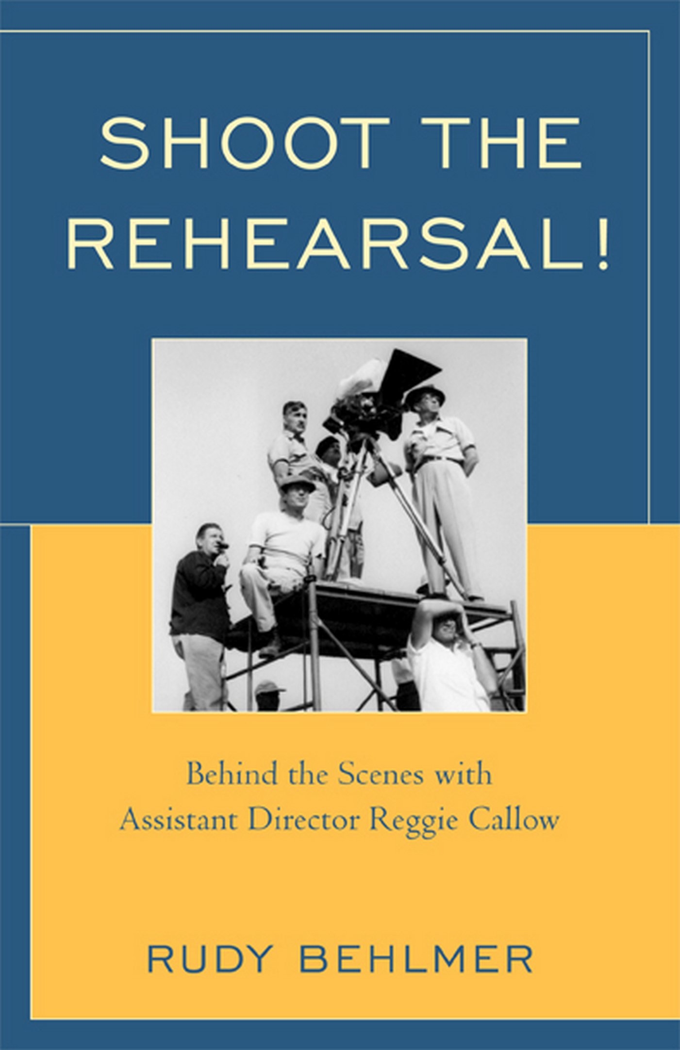 Reggie Callow Assistant Director l'histoire humaine et vibrante d'Hollywood