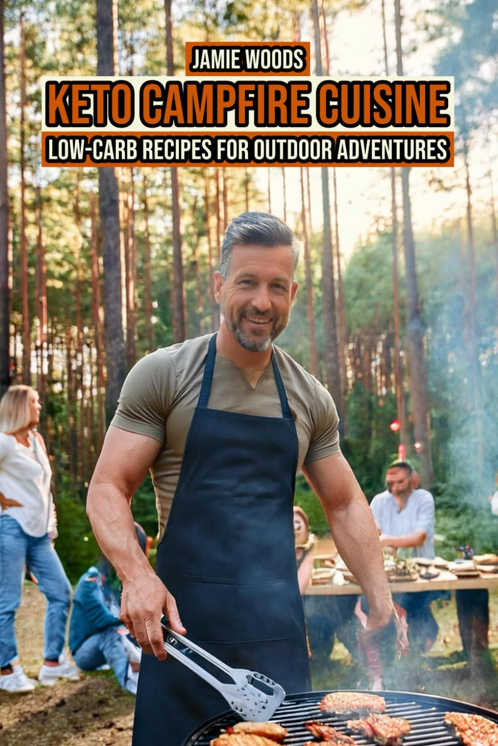Keto Campfire Cuisine: Low-Carb Recipes for Outdoor Adventures