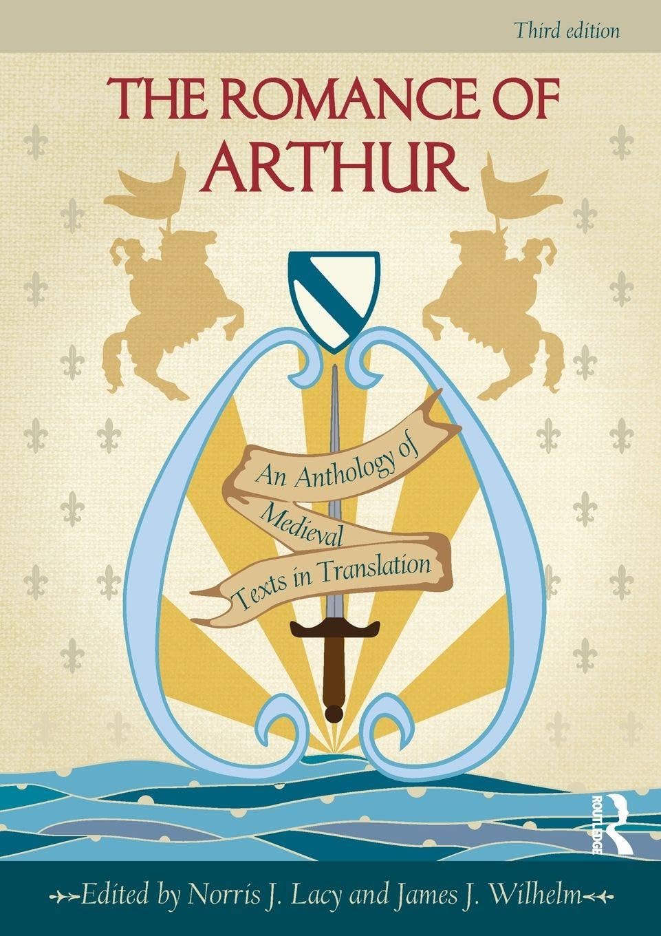 The Romance of Arthur by Norris Lacy PAPERBACK 9780415782890