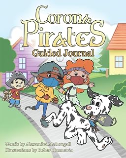 Corona Pirates: Guided Journal