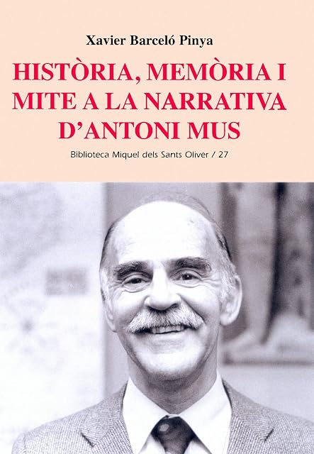 Portada de Historia Memoria i Mite a la Narrativa Dantoni Mus