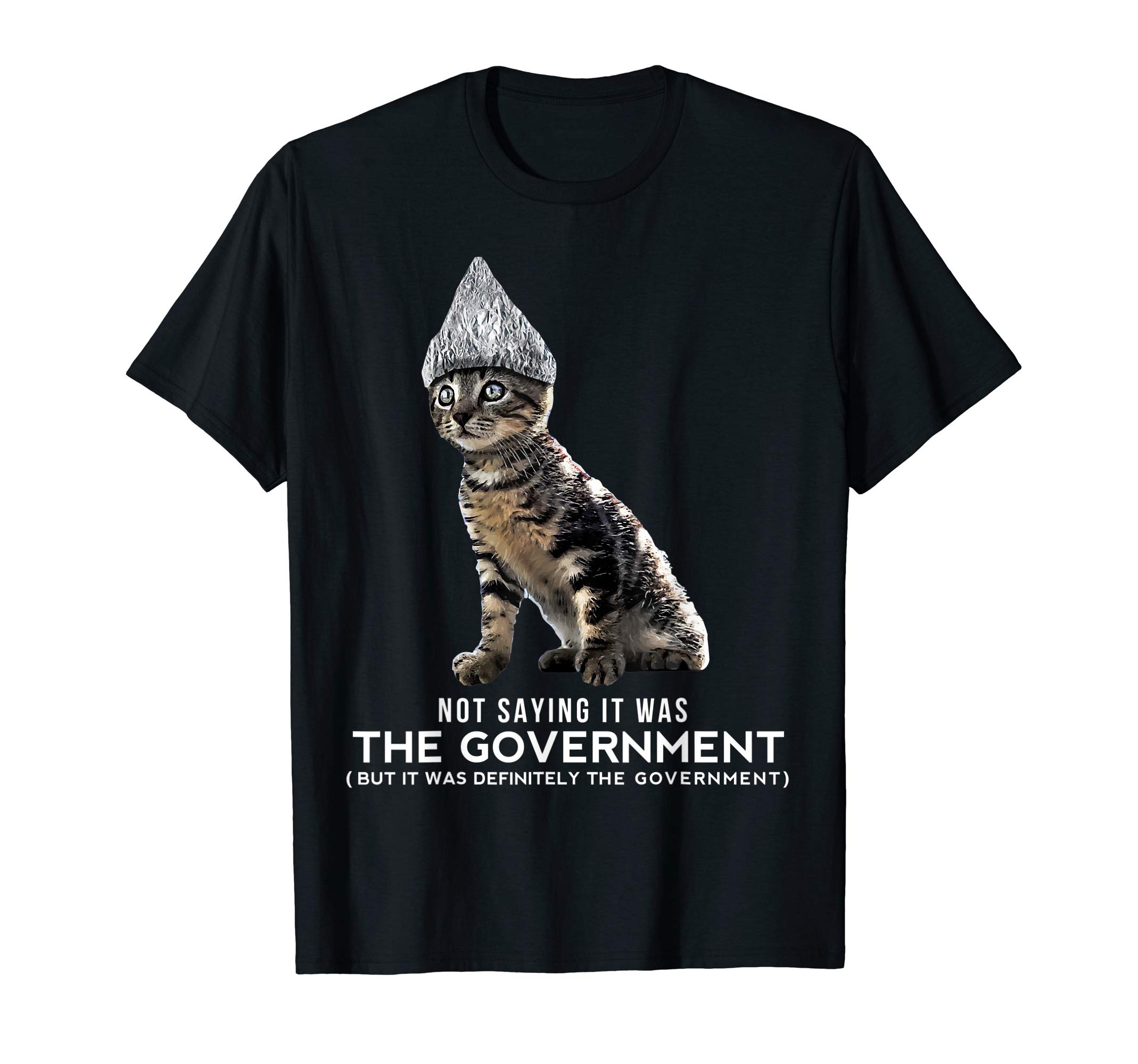 Sponsored Ad - Funny Conspiracy Cat Tin Foil Hat Government Shirt Gift Men T-Shirt