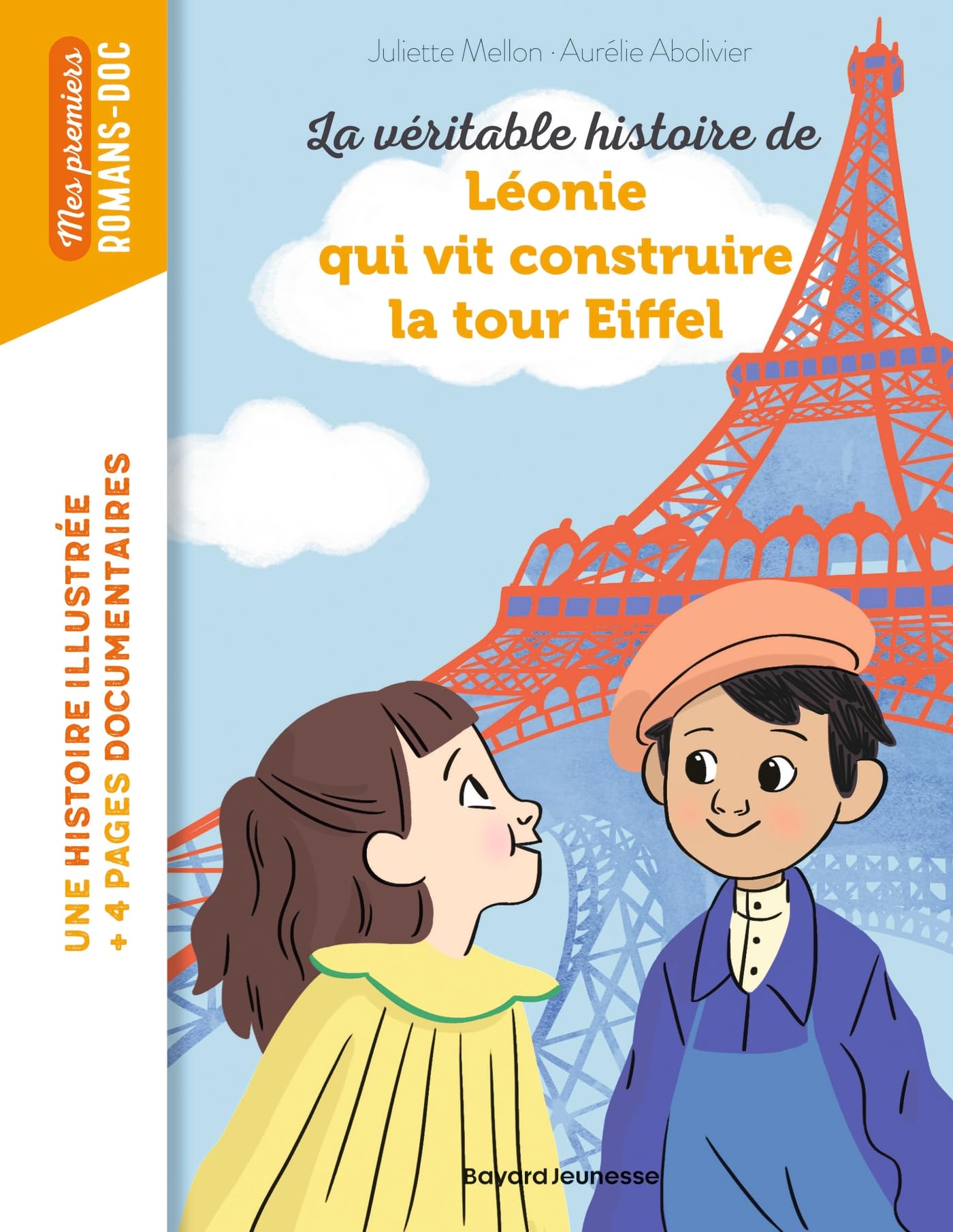 La véritable histoire de Léonie qui vit construire la Tour Eiffel