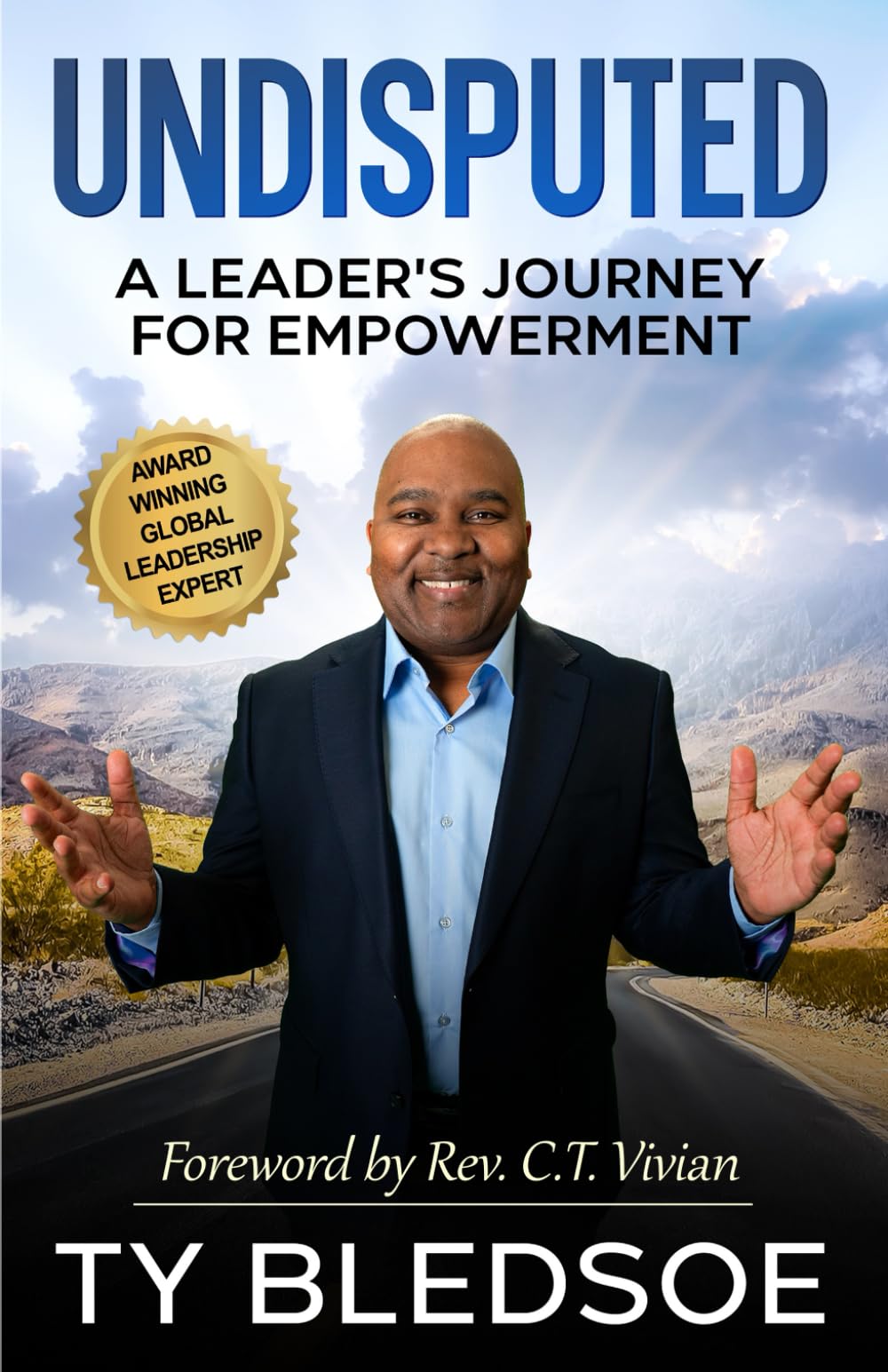 Undisputed: A Leader's Journey to Empowerment