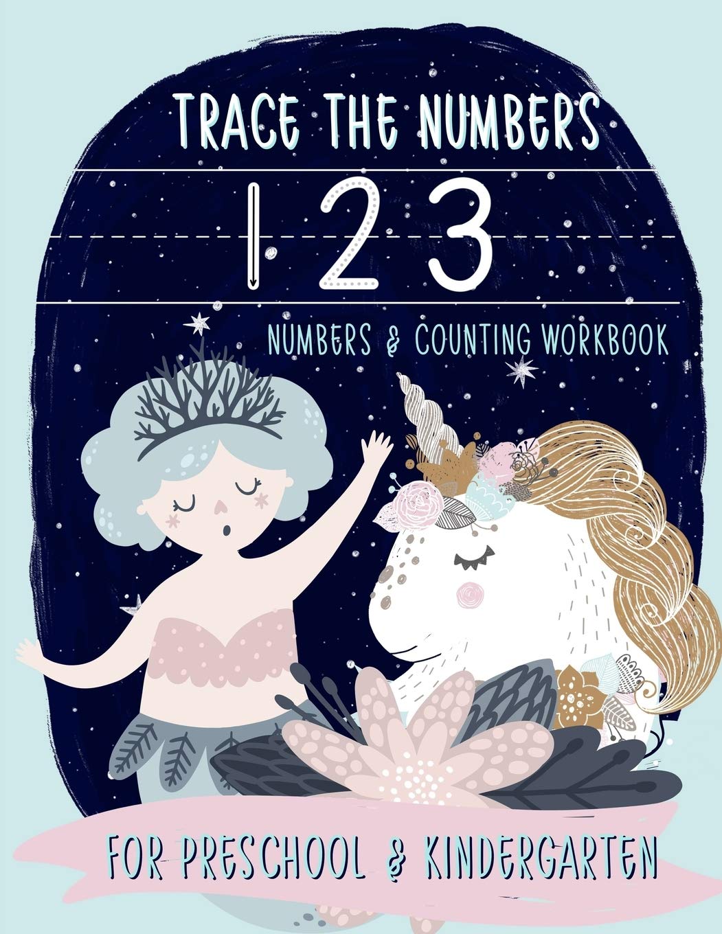 Trace the Numbers: Numbers & Counting Workbook for Preschool & Kindergarten
