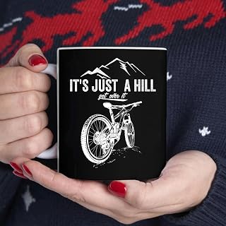 Funny Vintage Mountain Biking Just A Hill Trail Riders BlackMug, Tea Mug, Tea Cup, Coffee Cup