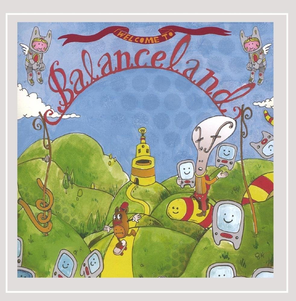 Welcome to Balanceland [Audio CD] Balanceman